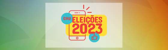 banner eleições - eleição CAU 2023.png